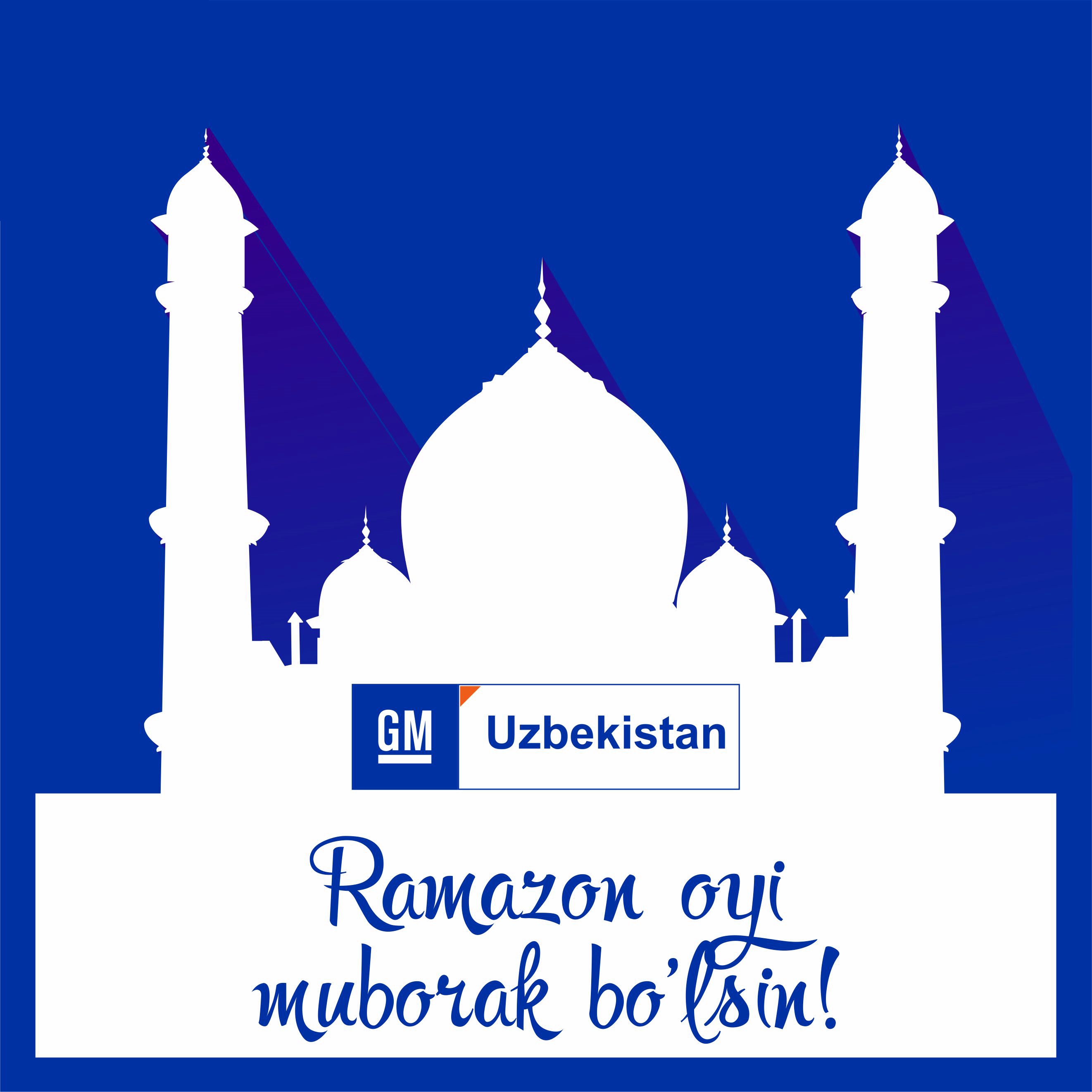 Gm uzbekistan congratulates all the muslim with the holy month of ramadan!
